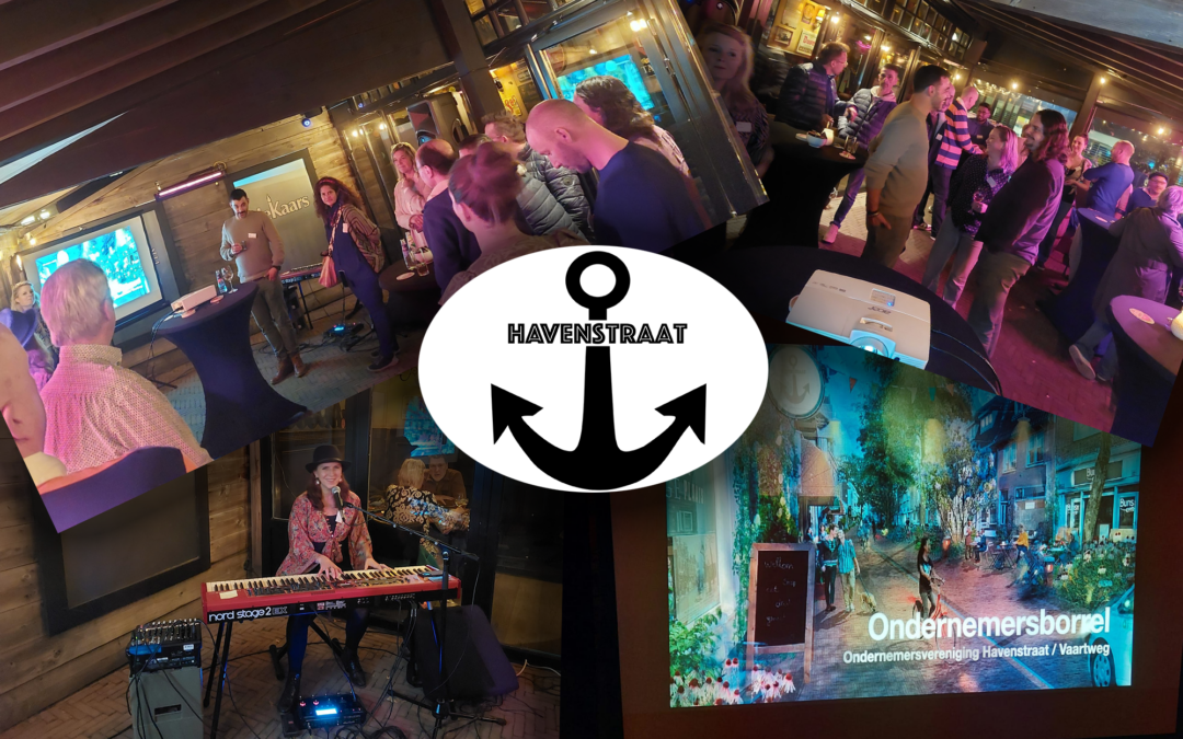 Eerste ondernemersborrel groot succes. Wethouder: ‘Havenstraat verdient opwaardering!’